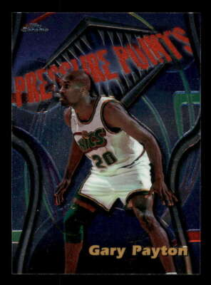 #ad 1997 98 Topps Chrome Season#x27;s Best Pressure Points #SB1 Gary Payton a Sonics $2.32
