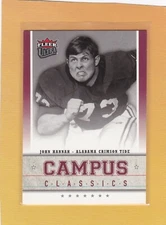 2006 FLEER ULTRA FOOTBALL CAMPUS CLASSICS JOHN HANNAH #CCJH ALABAMA NMMT *67026