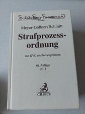 Meyer-Goßner/Schmitt Strafprozessordnung 61. Auflage 2018