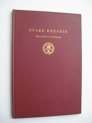Precedent The Concept Of Stare Decisis Focuses Most On The