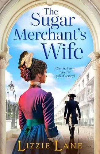The Sugar Merchant's Wife: A page-turning by Lizzie LaneLucy Scott (HB 2023) - Image 5