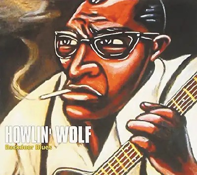 Howlin' Wolf - Back Door Blues