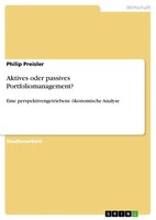 Philip Preisler | Aktives Oder Passives Portfoliomanagement? | Taschenbuch