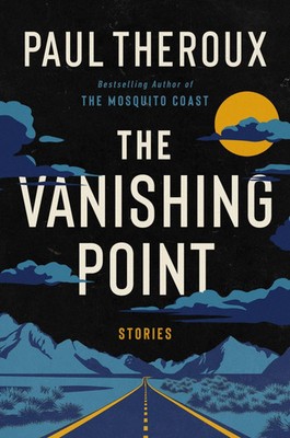 The Vanishing Point Stories Paul Theroux Buch Englisch 2025 HarperCollins