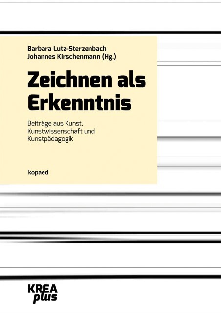 Thumbnail - Zeichnen Als Erkenntnis Barbara Lutz-sterzenbach