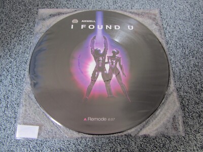 AXWELL - I FOUND U feat. Max 'C : Vinyl 12'' Inch Picture-Disc 45 RPM France 2007