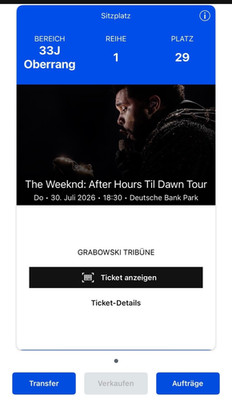 The Weeknd After Hours Til Dawn Tour 30.07.2026 Frankfurt 1 Sitzplatz