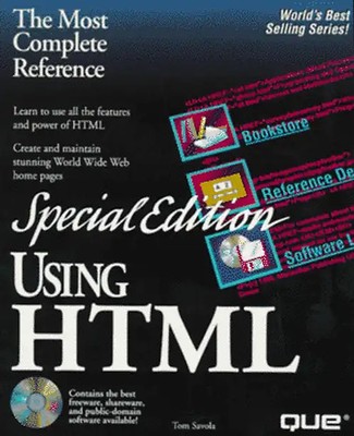 Using Html (Special Edition Using) - Tom Savola