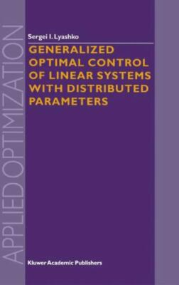 Generalized Optimal Control of Linear Systems With Distributed Parameters, Ha...