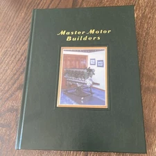 Master Motor Builders: The Inception, Design, Prod.  36 of 500 LE Robert J. Neal