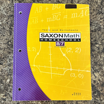 Saxon Math Homeschool 8/7 with Prealgebra Tests and Worksheets PB Clean Unused