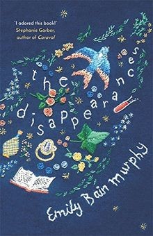 The Disappearances von Emily Bain Murphy | Buch | Zustand sehr gut