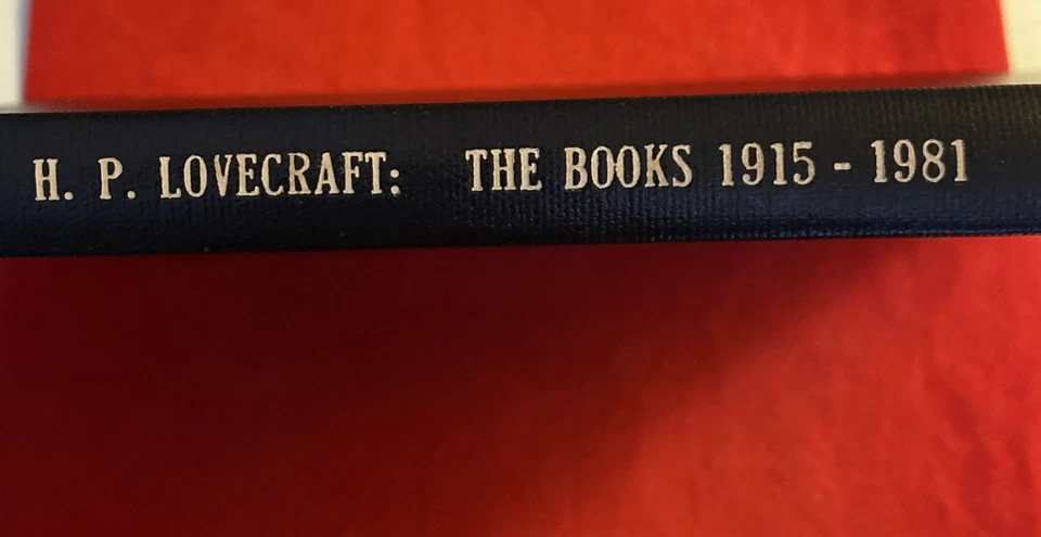 H. P. Lovecraft: The Books 1915-1981 Joseph Bell 1981 Bound HC - Image 2 of 4