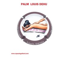 Capsule de Champagne  - PALM  LOUIS DEHU