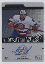 2023 Upper Deck Credentials Debut Ticket Access /299 Arnaud Durandeau Auto 00em