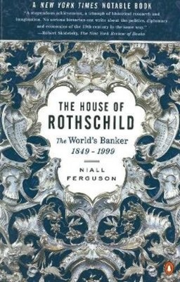 Niall Ferguson The House of Rothschild (Taschenbuch) (US IMPORT)