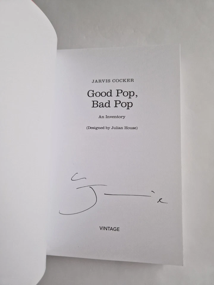 SIGNED Jarvis Cocker PULP GOOD POP BAD POP - Image 3 of 4
