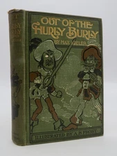 OUT OF THE HURLY BURLY by Max Adeler; A. B. Frost, Illustrator c. 11890
