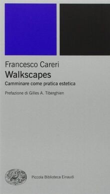 Walkscapes. Camminare come pratica estetica | Buch | Zustand sehr gut