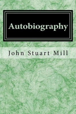 Autobiography by Mill, John Stuart Book The Fast Free Shipping