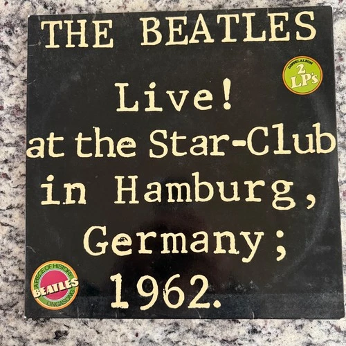 THE BEATLES Live at Star-Club Hamburg Germany 1962 2xLP Ultrasonic Cleaned NM-