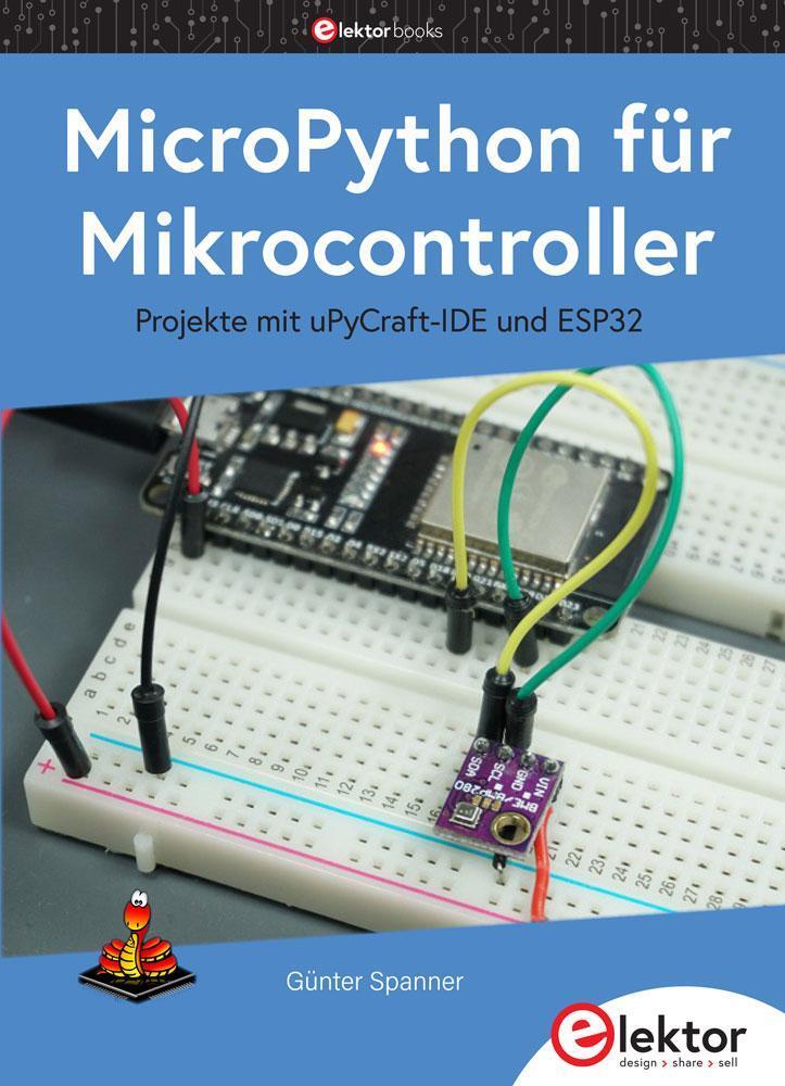 Micropython Fu¨r Mikrocontroller Günter Spanner