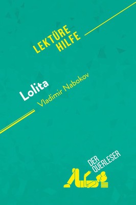 Flore Beaugendre (u. a.) | Lolita von Vladimir Nabokov (Lektürehilfe) | Buch