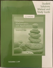Student Solutions Manual & Study Guide- Discrete Mathematics-Epp, 5th Ed. (2020)