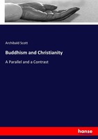 Buddhism And Christianity Archibald Scott