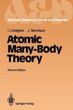 Atomic Many-Body Theory by Ingvar Lindgren (English) Paperback Book