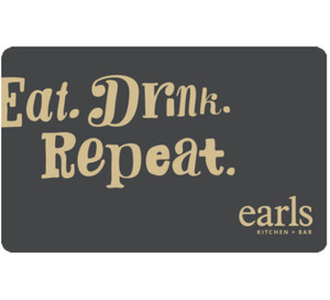 Earls Restaurants Gift Card $25, $50, or $100 - Email Delivery