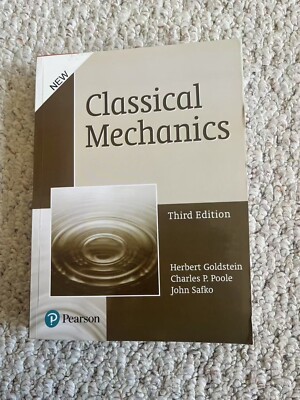 New:Classical Mechanics by Herbert Goldstein 3rd INTL ED