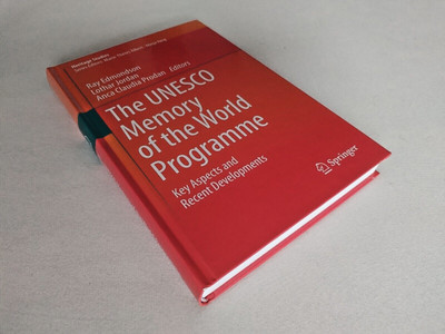 The Unesco Memory of The World Programme by Ray Edmondson Lothar Jordan Anca ..