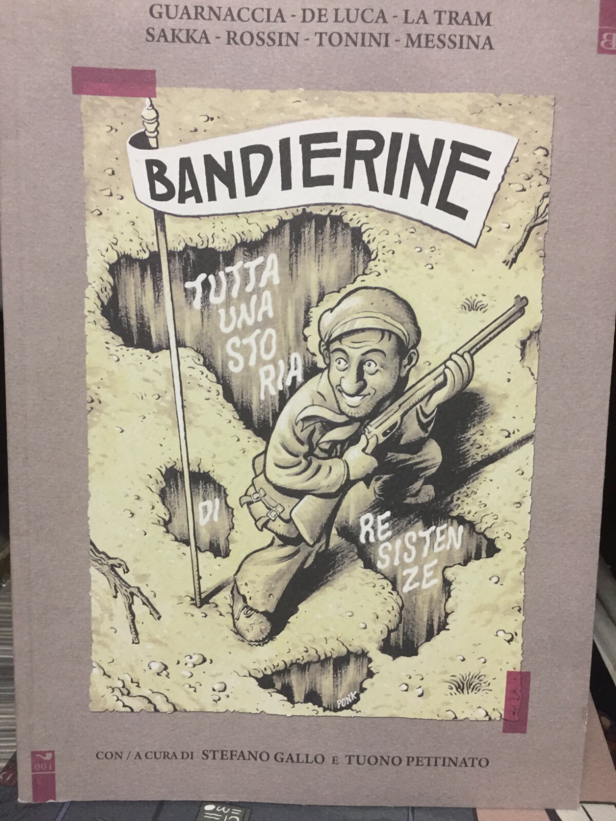 BANDIERINE, con storie di Guarnaccia - De Luca - La Tram - Sakka - Rossin . Toni