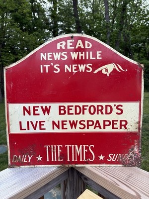 Vintage New Bedford, MA  Advertising Sign sign for  The New Bedford Times  news