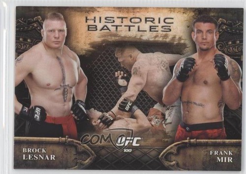 Frank Mir, Brock Lesnar #HB-8 2014 Topps UFC Bloodlines Historic Battles card