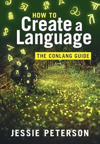 How to Create a Language The Conlang Guide by Jessie Peterson (Paperback Book) - Image 4