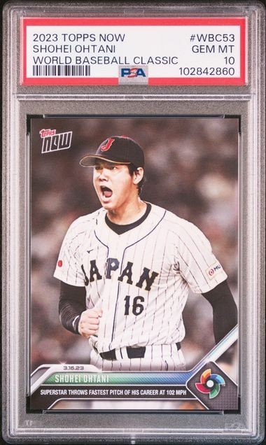 2023 Topps Now World Baseball Classic WBC-53 Shohei Ohtani PSA 10 GEM MINT