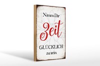 Holzschild Spruch 20X30 Cm Nimm Dir Zeit GlüCklich Zu Sein Schild Wooden Sign