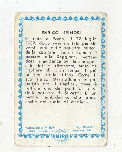 FIGURINA CALCIATORI MIRA 1964-65 CAGLIARI SPINOSI BORDI STRETTI MAI ATTACCATA - Picture 2 of 2