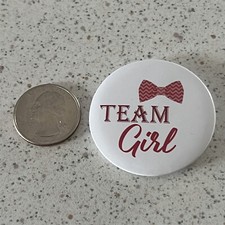 Team Girl Gender Reveal Party Funny Humorous Pinback Button 47074