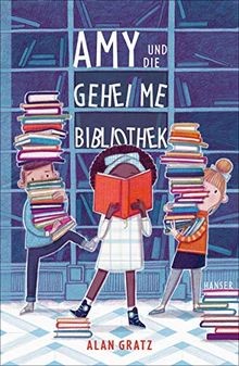 Amy und die geheime Bibliothek von Gratz, Alan | Buch | Zustand sehr gut