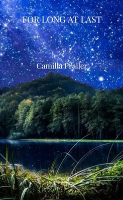 Camilla Praller | FOR LONG AT LAST | Taschenbuch | Englisch | Bookmundo