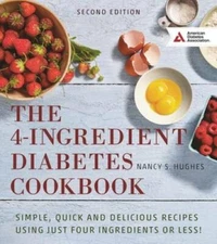 The 4-Ingredient Diabetes Cookbook: Simple, Quick and Delicious Recipes U - GOOD