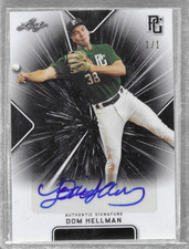 DOM HELLMAN 2021 Leaf Perfect Game RC XRC Auto 1/1 Oregon
