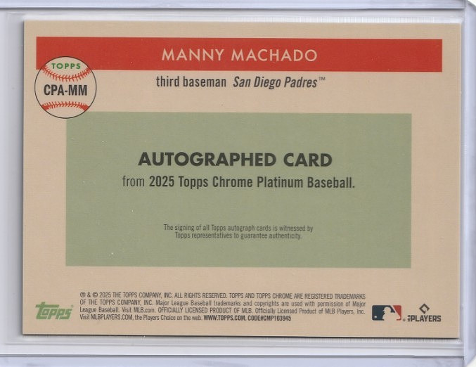 MANNY MACHADO AUTO GOLD REFRACTOR 18/50 2025 TOPPS CHROME PLATINUM ANNIVERSARY view 2
