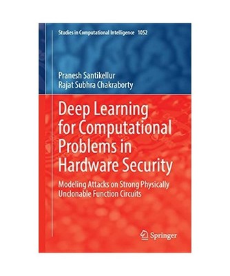 Deep Learning for Computational Problems in Hardware Security: Modeling Attacks 