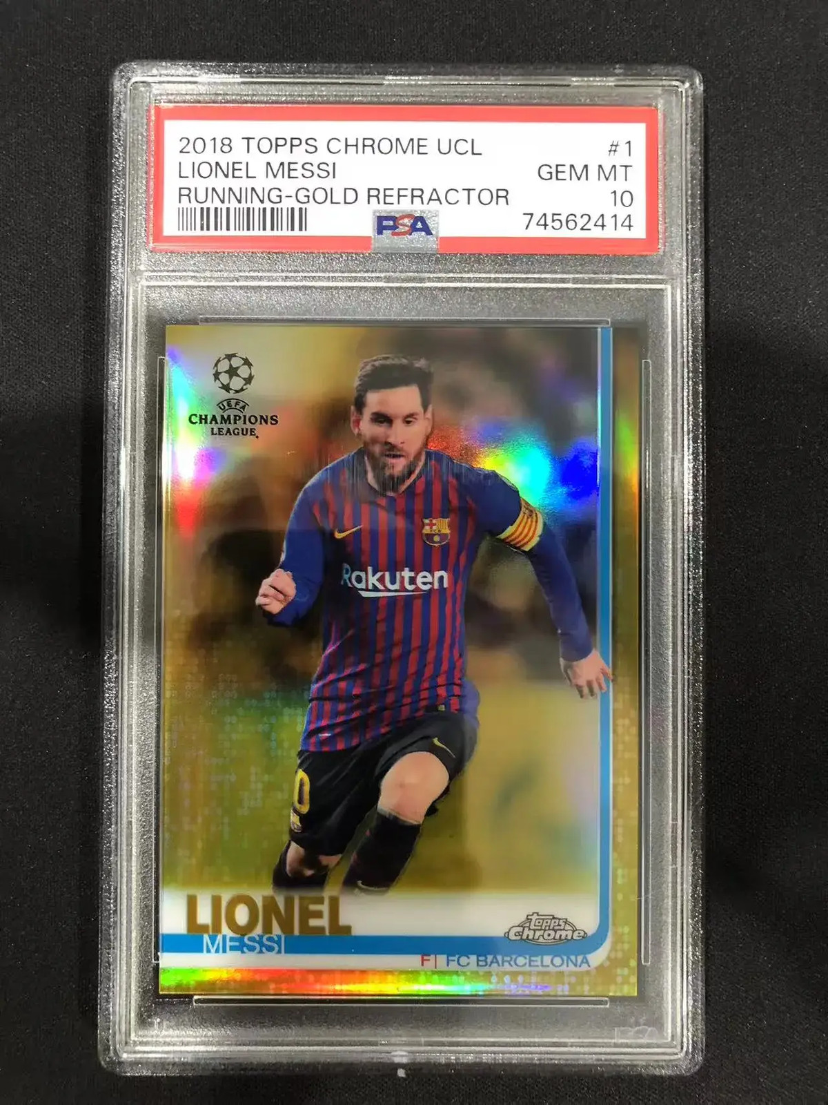 2018 Topps Chrome UCL Running-Gold Refractor #1 Lionel Messi /50 PSA 10 KM010