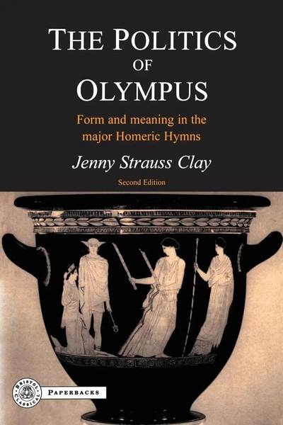 Jenny Strauss Clay | The Politics Of Olympus | Taschenbuch | Englisch (2006)-image