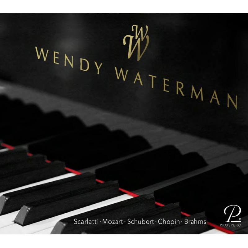 PROSP0005 Wendy Waterman A Portrait: Works By Scarlatti, Mozart, Schubert CD NEW